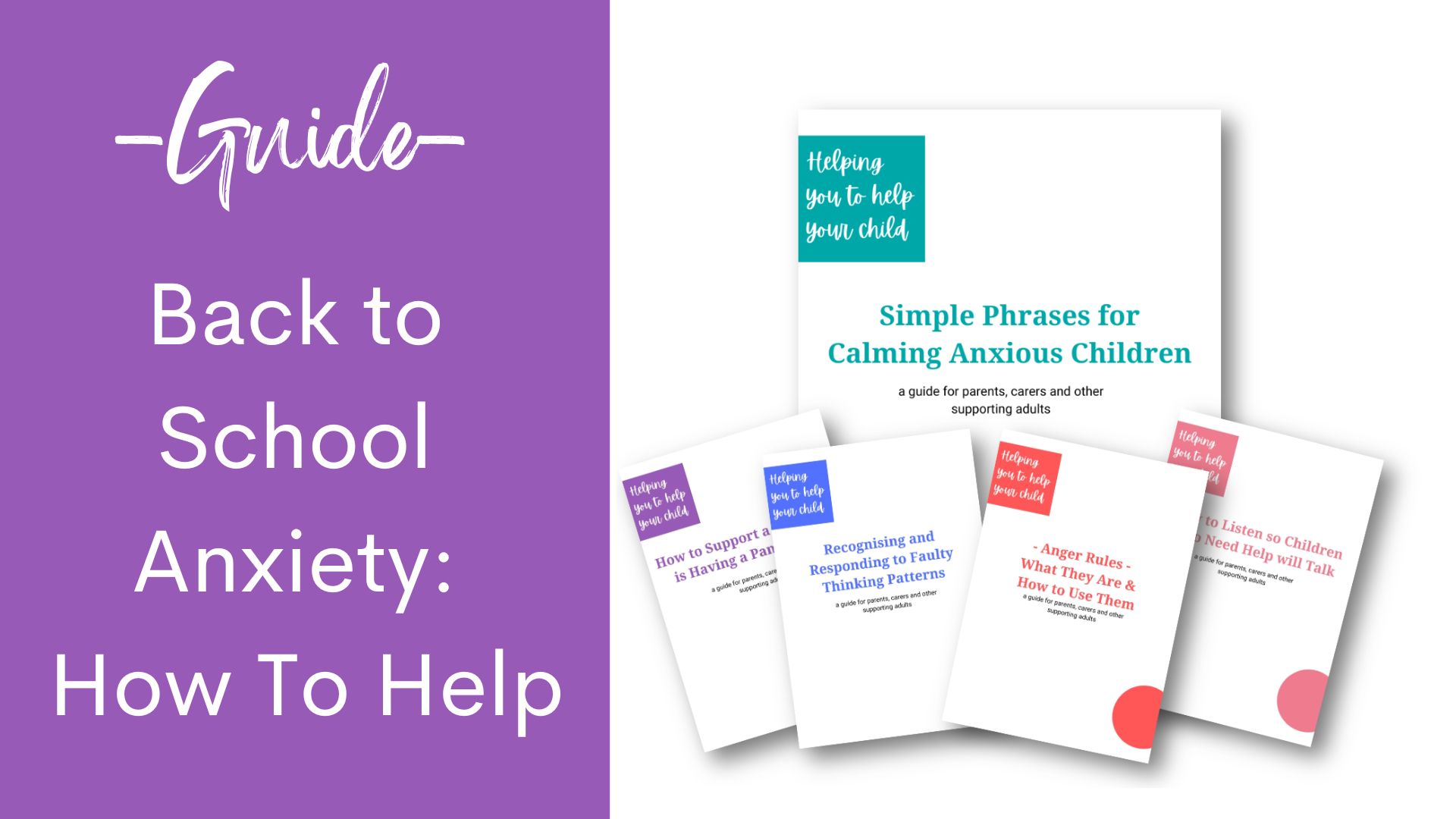 GUIDE: Back to School Anxiety - How To Help - Dr Pooky Knightsmith